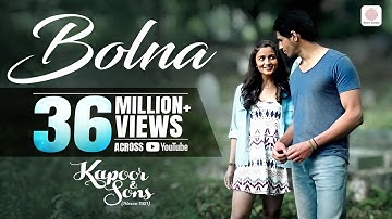 Bolna - Kapoor & Sons | Sidharth Malhotra | Alia Bhatt | Arijit Singh | Asees | Tanishk