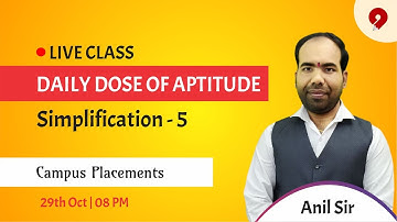 Live 08:00 PM | SIMPLIFICATION -5 TRICKS IN APTITUDE by Anil Sir