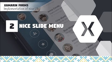 2. Nice menu slide in xamarin.forms