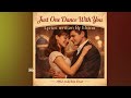 Just One Dance With You | Vintage 1962 Romantic Love Song