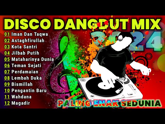 DJ DANGDUT SLOW FULL ALBUM || NEW DISCO DANGDUT 2024 FULL BASS NONSTOP DJ BREWOG AUDIO class=