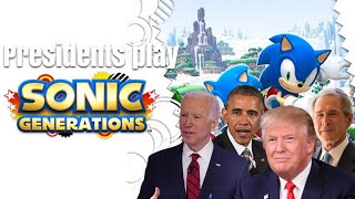 Presidents Play Sonic Generations