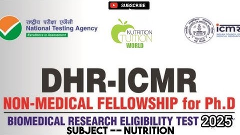 𝗗𝗛𝗥-𝗜𝗖𝗠𝗥 𝗡𝗢𝗡-𝗠𝗘𝗗𝗜𝗖𝗔𝗟 𝗙𝗘𝗟𝗟𝗢𝗪𝗦𝗛𝗜𝗣 𝗙𝗢𝗥 𝗣𝗛.𝗗~𝗕𝗶𝗼𝗺𝗲𝗱𝗶𝗰𝗮𝗹 𝗥𝗲𝘀𝗲𝗮𝗿𝗰𝗵 𝗘𝗹𝗶𝗴𝗶𝗯𝗶𝗹𝗶𝘁𝘆 𝗧𝗲𝘀𝘁 (𝗕𝗥𝗘𝗧): 𝗡𝗨𝗧𝗥𝗜𝗧𝗜𝗢𝗡-2025