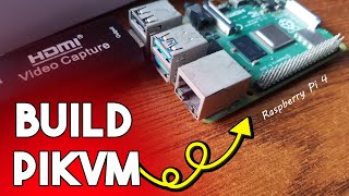 how to build pikvm with raspberry pi 4