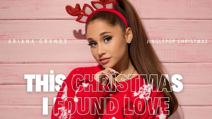 ARlANA GRANDE - This Christmas I Found Love - ARlANA GRANDE’s Most Iconic Christmas Hit