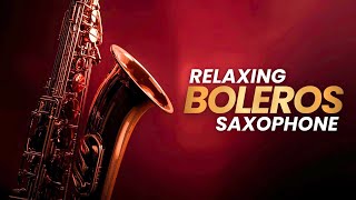Live Romantic Sax Boleros – Chill Latin Love Music for Night, Study &amp; Relax