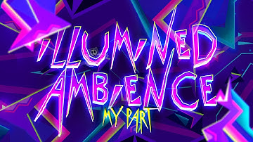 My Part in Illumined Ambience (by Eridani and more)