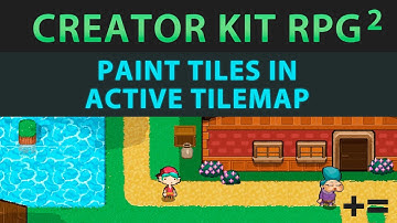 Creator Kit: RPG [UNITY] #2 Tile Palette Tools, How to Paint Tiles in the Background Active Tilemap