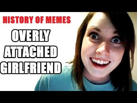 history-of-memes.overly-attached-girlfriend