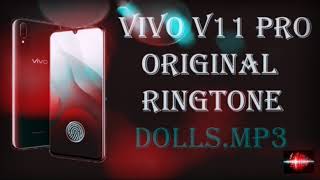 VIVO V11 PRO DOLLS:RINGTONE DOWNLOAD