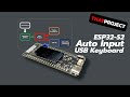 Auto Key Input USB Keyboard using ESP32-S2 (based on Keyset)