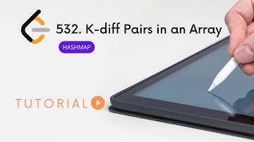 K-diff Pairs in an Array | LeetCode 532 | Hashmap