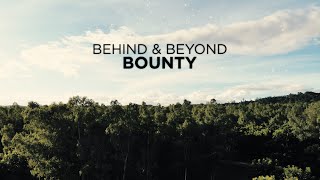 Behind and Beyond Bounty