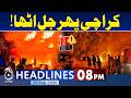 Iran US War Live Update | Another Fire in Karachi | Trumps Warns Iran | PTI |8PM Aaj News Headlines
