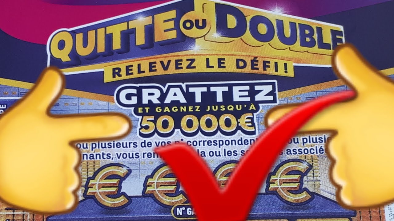 🍀 50 000 € QUITTE OU DOUBLE , jeux de grattage fdj illiko