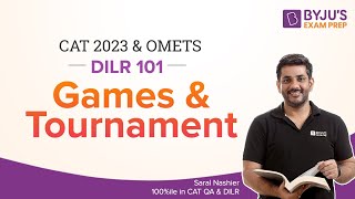 CAT 2023 | Games and Tournament | Score 99%ile in CAT DILR | BYJU'S #cat2023 #catdilr #byjuscat