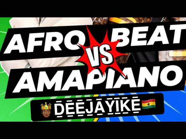 2022 AFROBEATS V͜͡S͜͡  AMAPIANO MIX BY 🤴🏾DEEJAYIKE🇬🇭| CAMIDOH | OXALADE | OMAH LAY | BURNA BOY class=