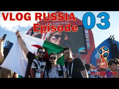 Vlog Zanga Crazy Mondial Russia 2018 Ep 3 الحلقة الثالت فلوج زنقة كريزي مونديال روسيا 2018