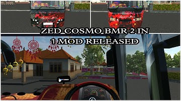 Zed Cosmo bmr 2 in 1 mod Released