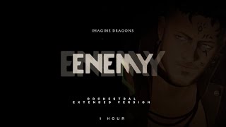 [1 HOUR] Imagine Dragons - Enemy || Arcane - Orchestral Extended Version