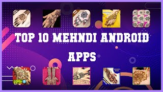 Top 10 Mehndi Android App | Review screenshot 4