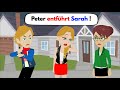 Deutsch lernen | Peter und seine Mutter entführen Sarah | Wortschatz und wichtige Verben