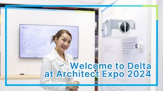 Welcome to Delta at Architect Expo 2024