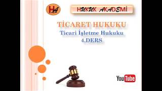 Ticari Temsilci Ticaret Hukuku Ticari İşletme Hukuku