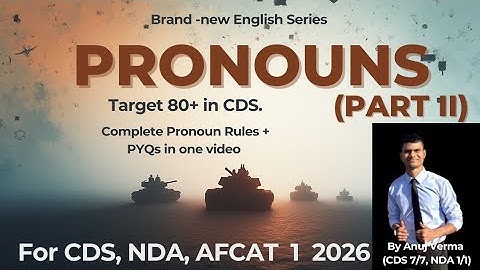 Pronouns (Part ll) for CDS, NDA, AFCAT 1 2026.