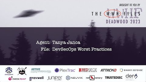 DevSecOps Worst Practices | Tanya Janca | WWHF 2023