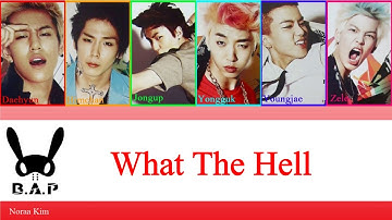 [SUB ITA] B.A.P - What The Hell