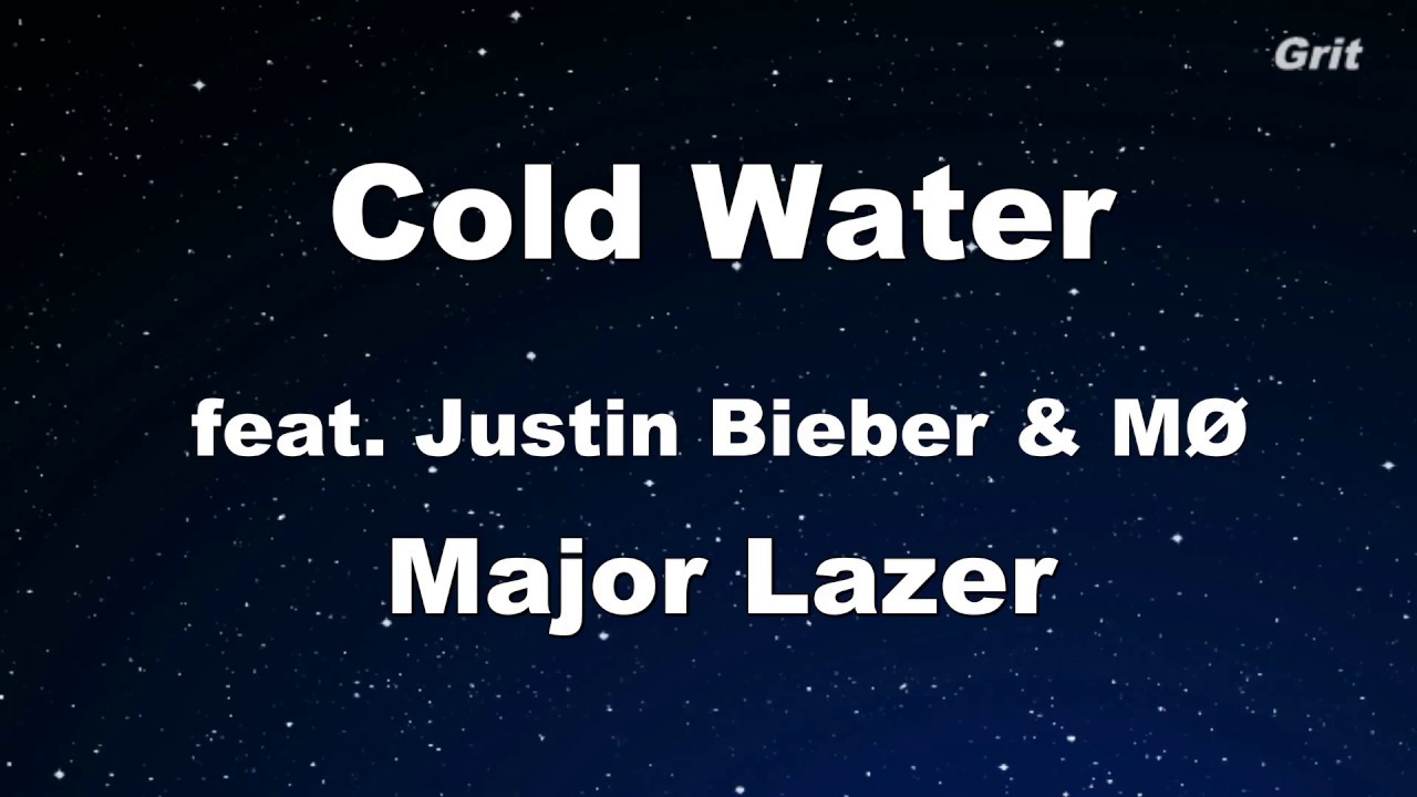 Cold Water feat. Justin Bieber & MØ - Major Lazer  Karaoke 【With Guide Melody】 Instrumental