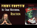 Frankenstein (1931) 1st Time Watching Reaction