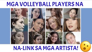 Mga Volleyball Players na na-link sa mga ARTISTA