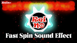 Fast Spin Sound Effect No Copyright