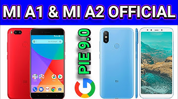 Mi A1 Android Pie Update Release Date ? | Mi A2 Android Pie Update | mi a1 Android P9.0 Update
