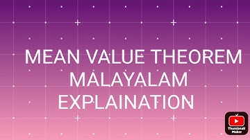 Mean value theorem/ Statement+example/Calculus/MATHS MALAYALAM EXPLANATION/PLUS TWO/DEGREE MATH