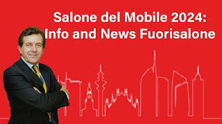 Salone del Mobile 2024: информация и новости про Fuorisalone