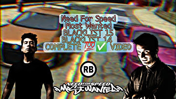 Complete Blacklist 15 & 14 Milestones & Event Races - Start Blacklist 13 Need For Speed Most wanted