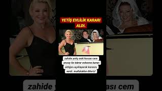 Zahide Yetiş Eski Kocası Cem Arısoy Ile Tekrar Evlenme Kararı Alarak Karar Verdiğini Bildirdi.