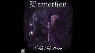 Watch Demether Within The Mirror video