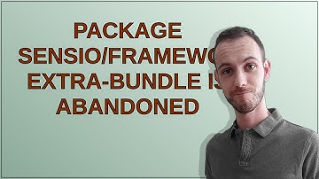 Package sensio/framework-extra-bundle is abandoned
