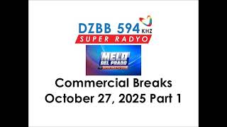 Melo del Prado sa Super Radyo DZBB Commercial Breaks October 27, 2025 Part 1