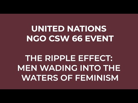 United Nations NGO CSW 66 Event | The Ripple Effect