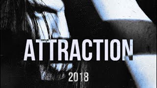 KILLSTATION - ATTRACTION (2018 Version)