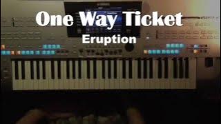 One Way Ticket - Eruption, Instrumental - Cover, eingespielt mit Style auf Tyros 4