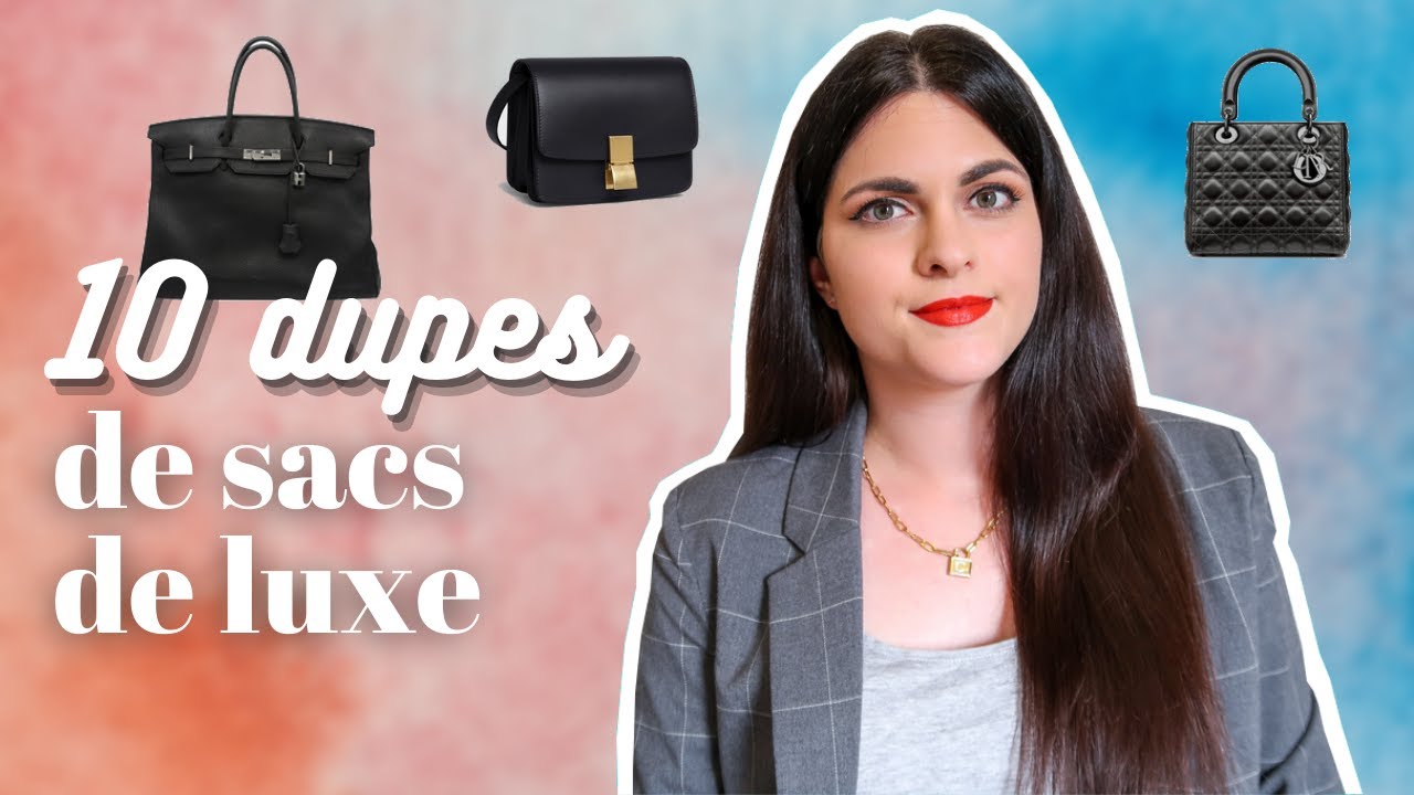 10 DUPES DE SACS DE LUXE • Hermès, Chanel, YSL, Céline... (Partie 1) -  YouTube
