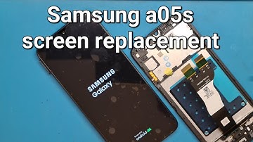 Samsung A05s a057f screen replacement and disassembly step by step original display