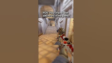 Your friend with 100 hours is still a noob.  #cs2clips #csgo #cs2 #donk #faceit  #cs2highlights