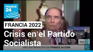 Partido Socialista A Qué Responde La Actual Crisis Que Enfrenta? France 24 Español